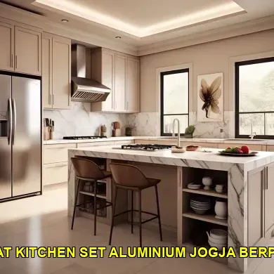 5 Kesalahan Umum dalam Merawat Kitchen Set Aluminium di Malioboro